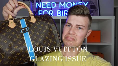 lv glazing issue|louis vuitton glazing.